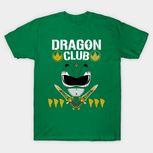 Green Ranger - Dragon Dragon Dragon Club 4 Life! T-Shirt